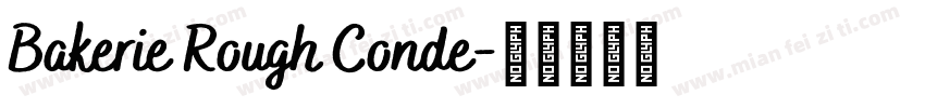 Bakerie Rough Conde字体转换